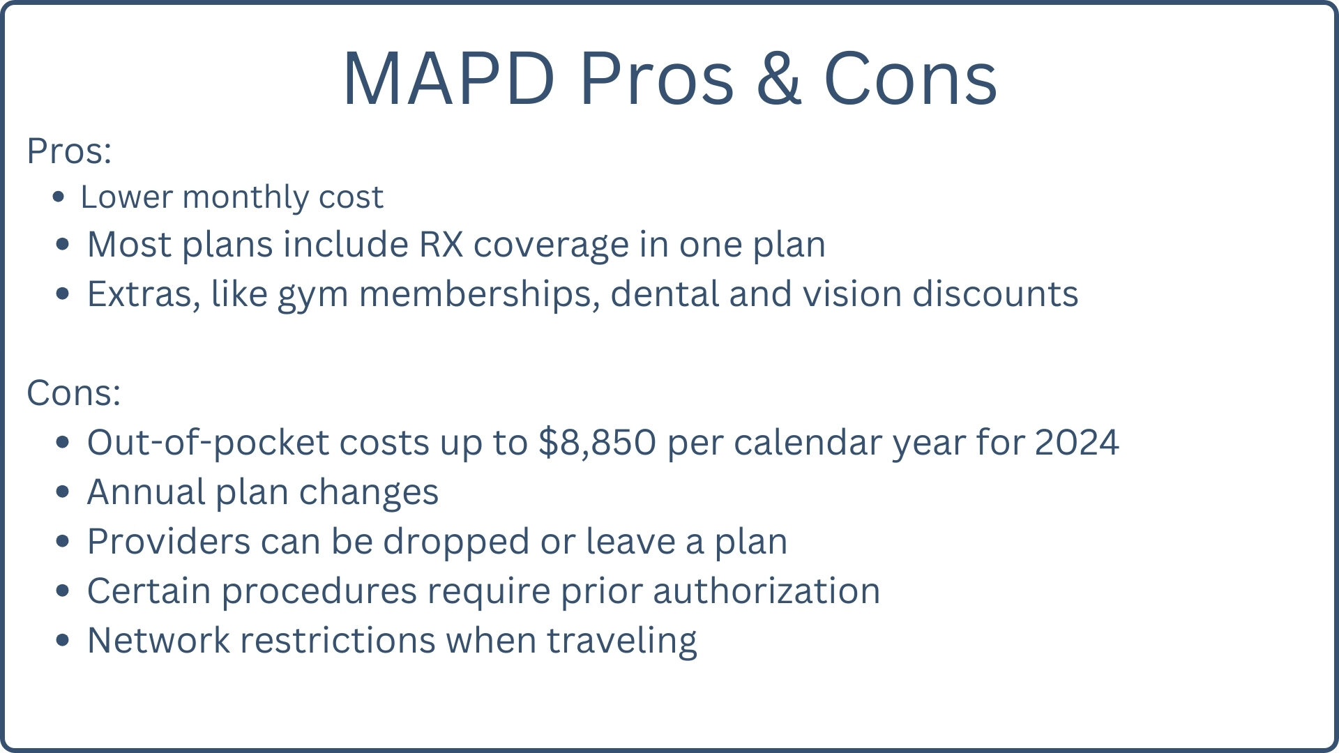 MAPD Pros and Cons