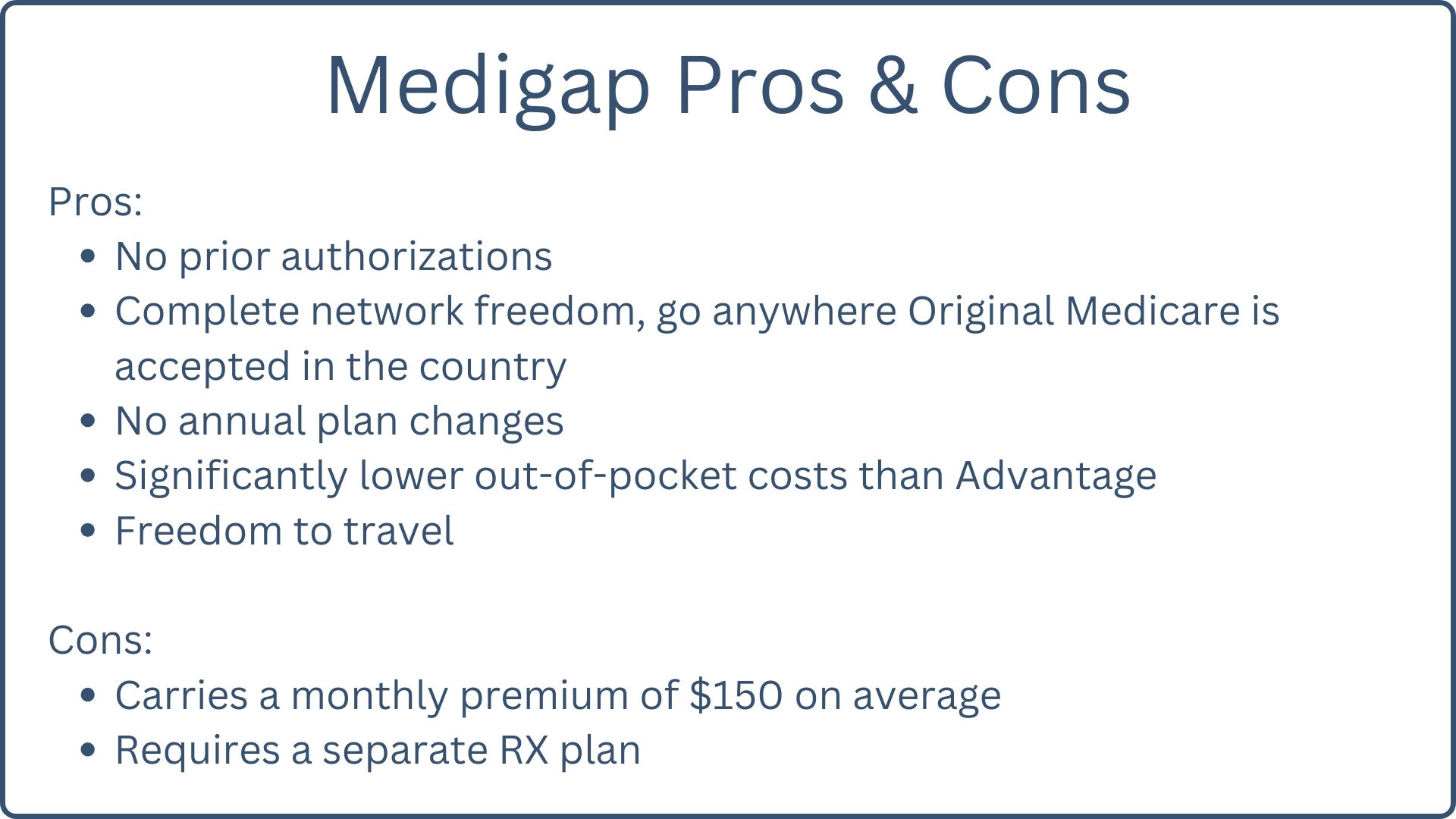 Medigap Pros and Cons